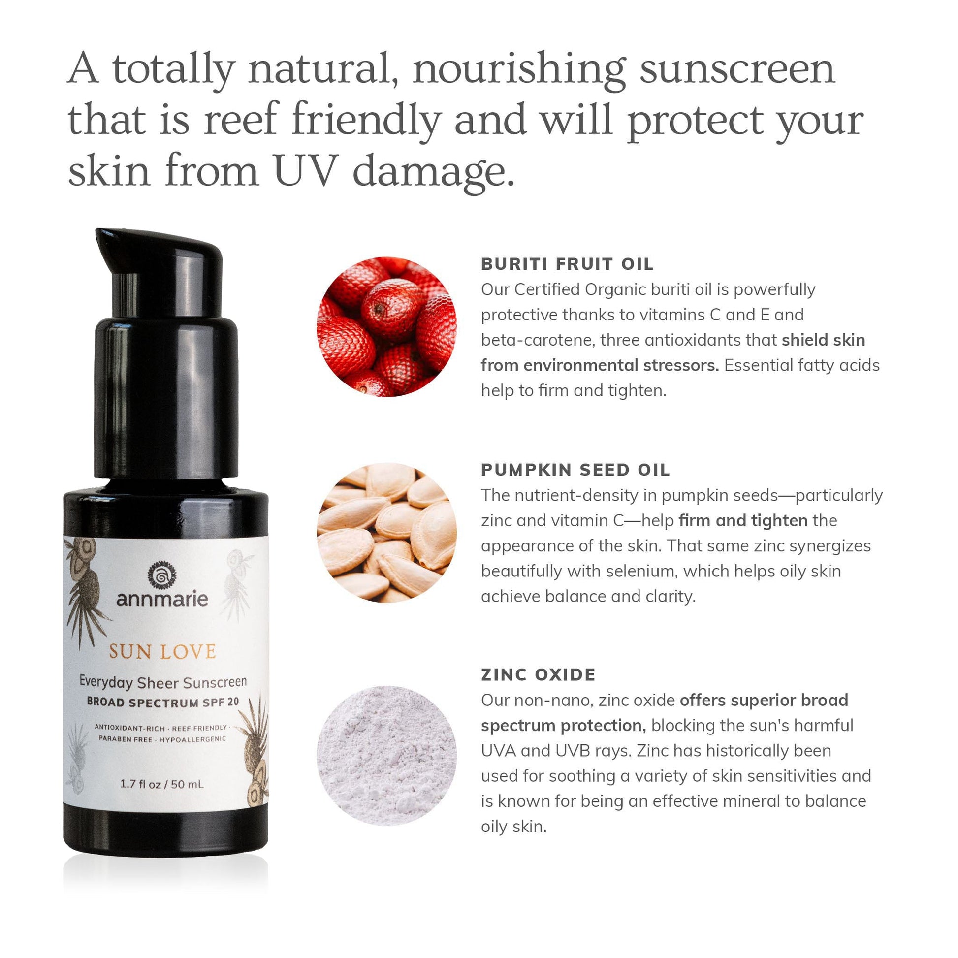 Sun Love Everyday Sheer Sunscreen SPF 20 with ingredient highlights including buriti fruit oil, pumpkin seed oil, and zinc oxide for natural broad spectrum skin protection.