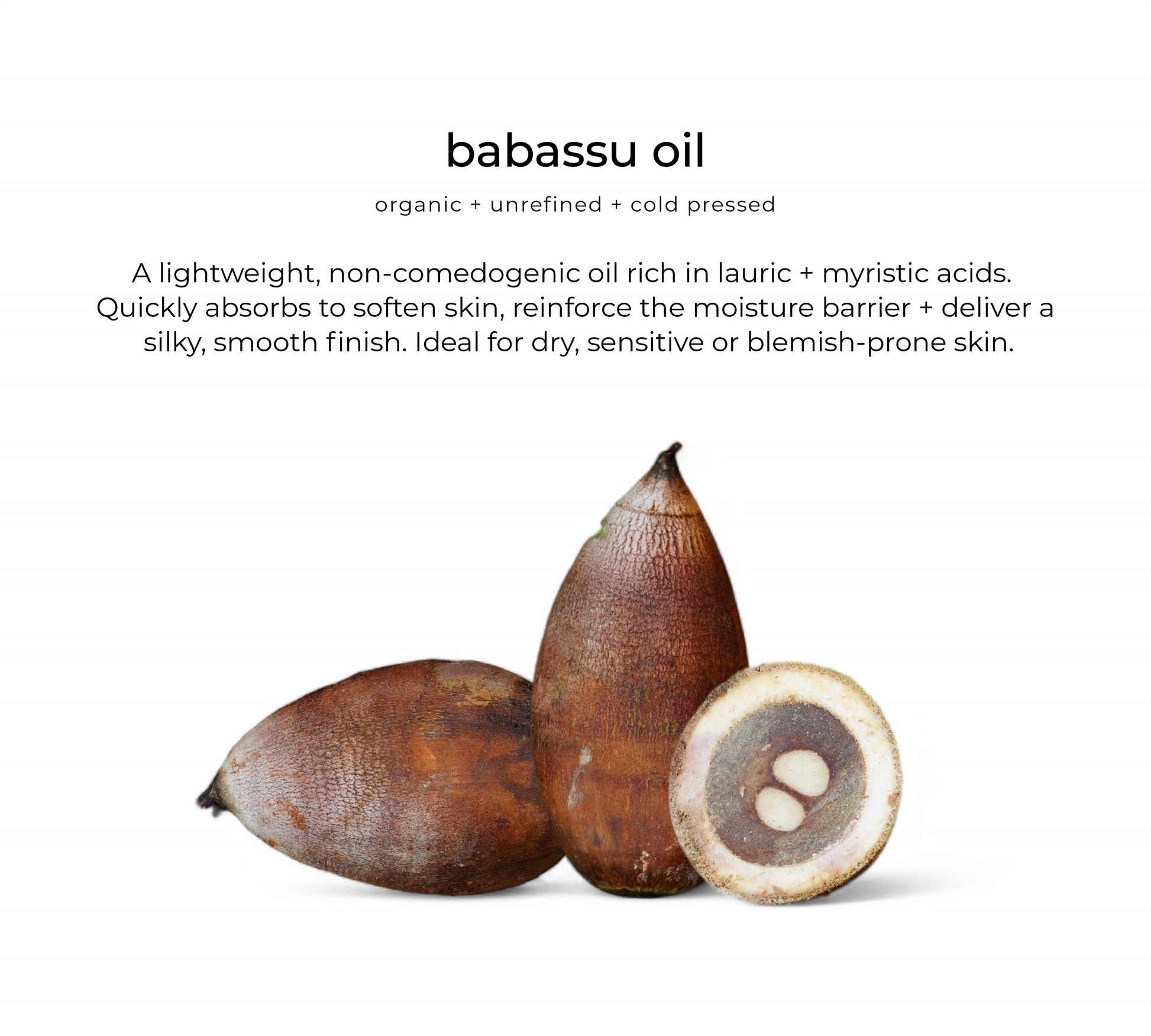 Babassu oil — key skincare ingredient