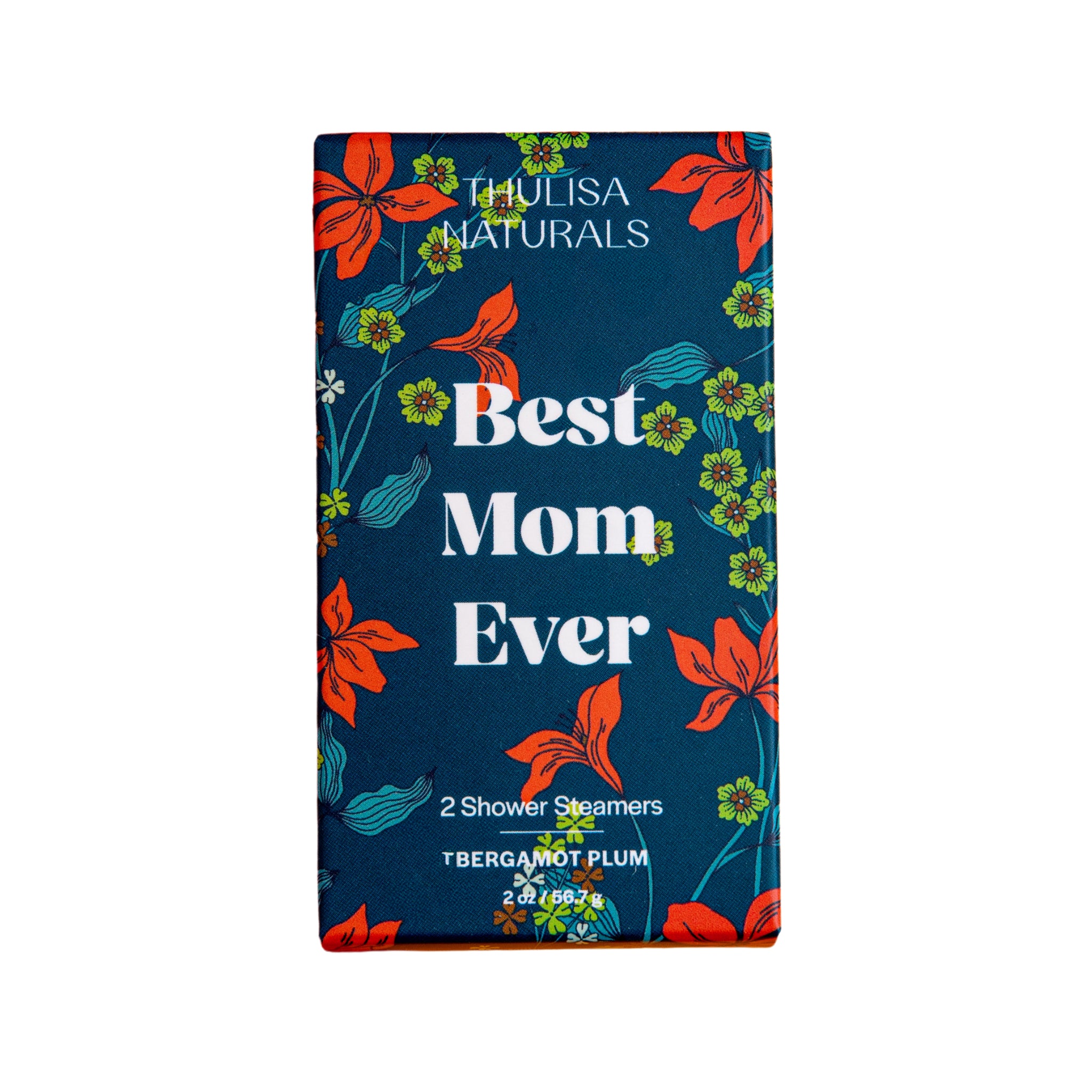 Bergamot Plum Best Mom Ever Shower Steamers - ThulisaNaturals
