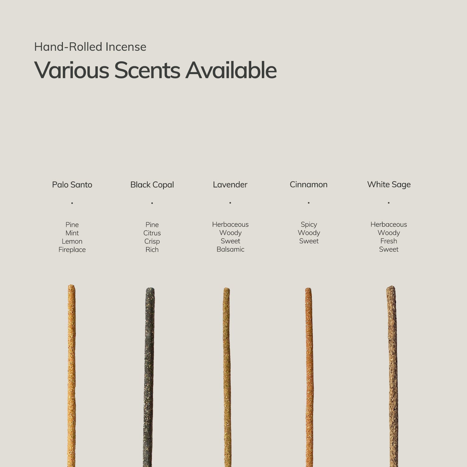 hand rolled incense sticks in palo santo black copal lavender cinnamon and white sage scents displayed with scent notes
